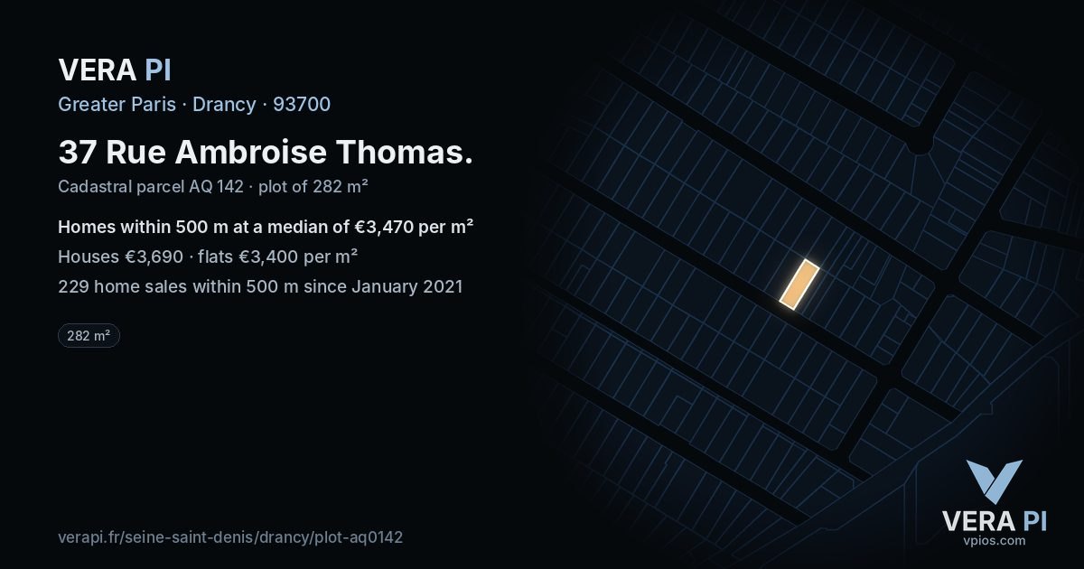 37 Rue Ambroise Thomas, Drancy at night – the plot lit, the parcels around coloured by the prices near them