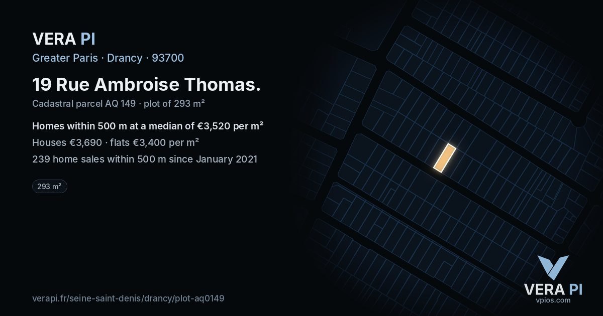 19 Rue Ambroise Thomas, Drancy at night – the plot lit, the parcels around coloured by the prices near them