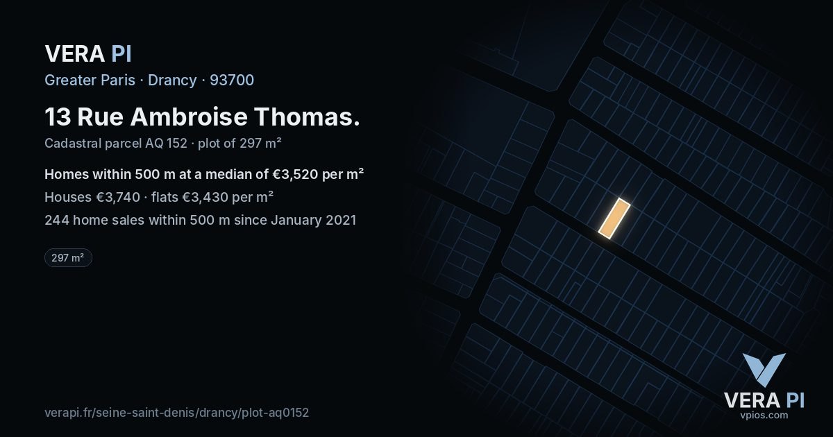 13 Rue Ambroise Thomas, Drancy at night – the plot lit, the parcels around coloured by the prices near them