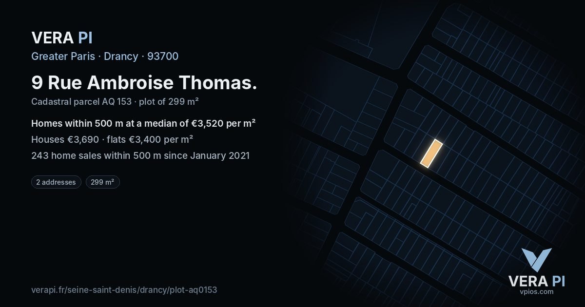 9 Rue Ambroise Thomas, Drancy at night – the plot lit, the parcels around coloured by the prices near them
