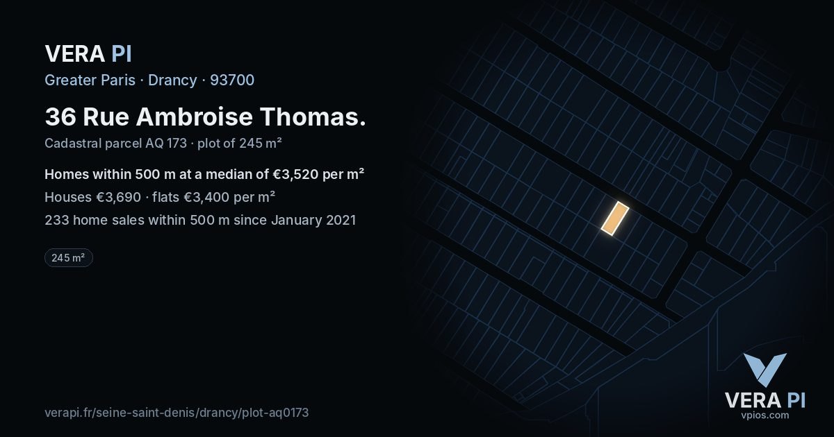 36 Rue Ambroise Thomas, Drancy at night – the plot lit, the parcels around coloured by the prices near them