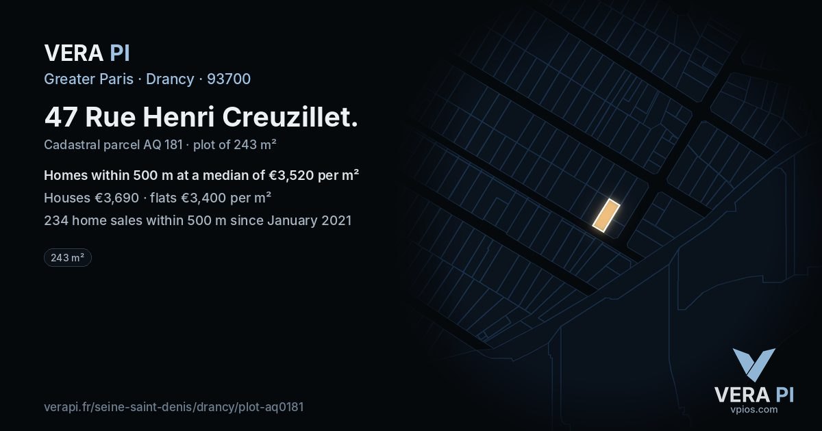 47 Rue Henri Creuzillet, Drancy at night – the plot lit, the parcels around coloured by the prices near them