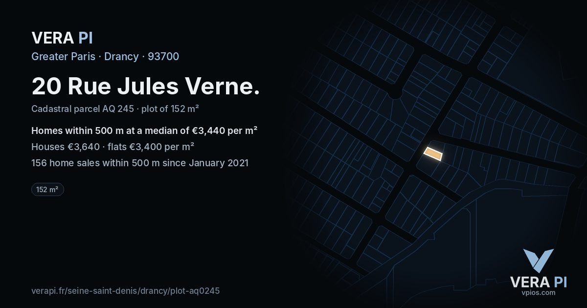 20 Rue Jules Verne, Drancy at night – the plot lit, the parcels around coloured by the prices near them