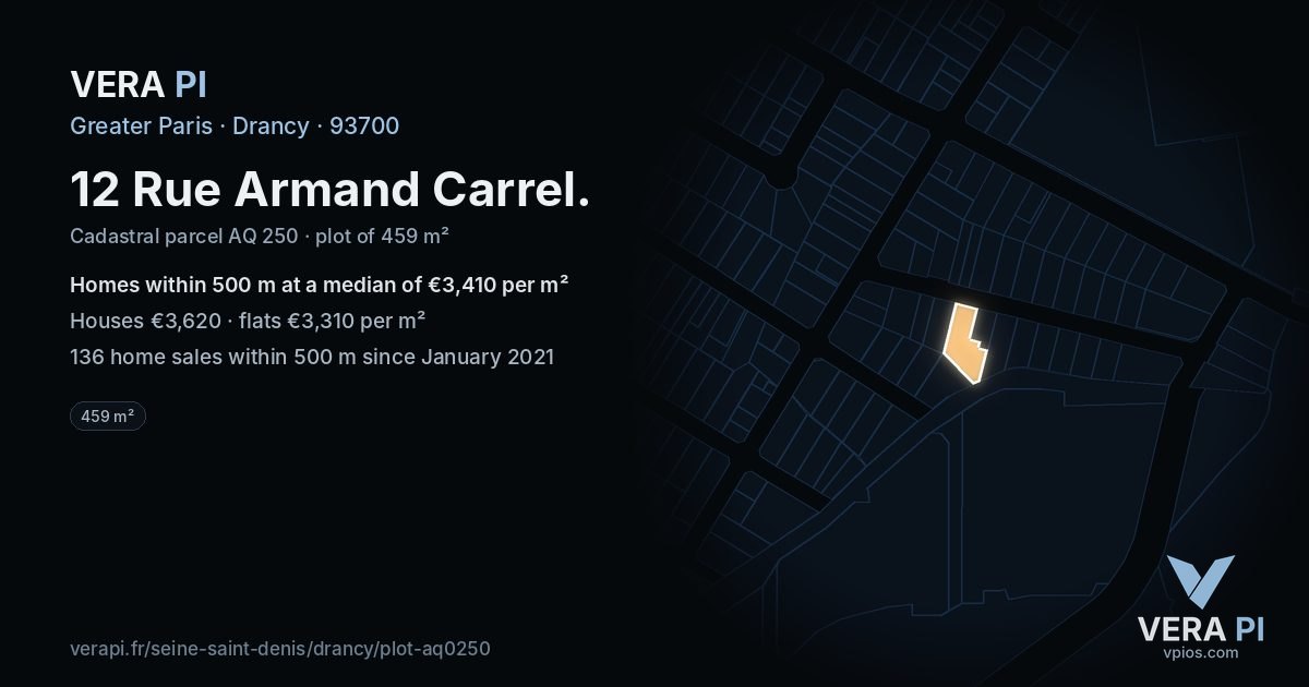 12 Rue Armand Carrel, Drancy at night – the plot lit, the parcels around coloured by the prices near them