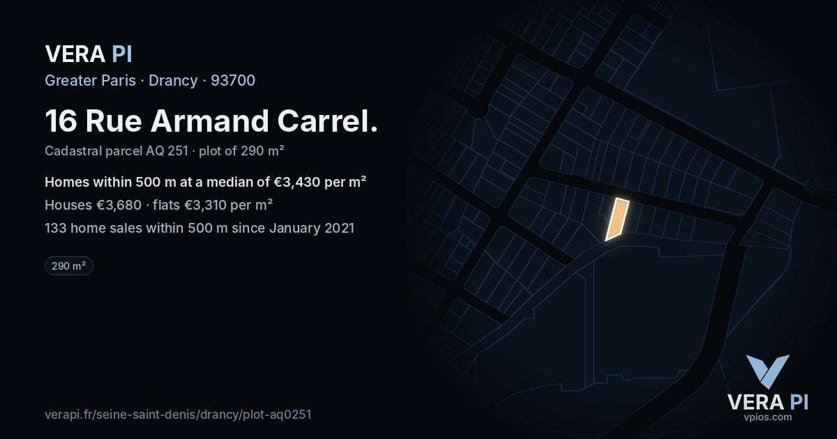 16 Rue Armand Carrel, Drancy at night – the plot lit, the parcels around coloured by the prices near them