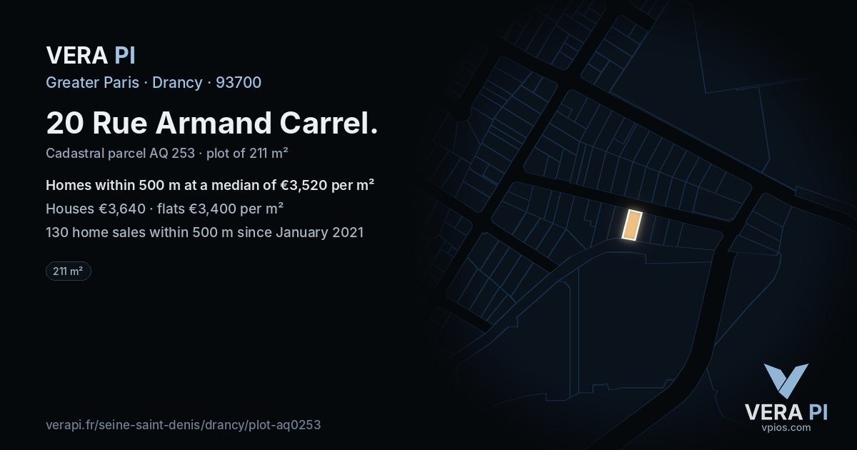 20 Rue Armand Carrel, Drancy at night – the plot lit, the parcels around coloured by the prices near them
