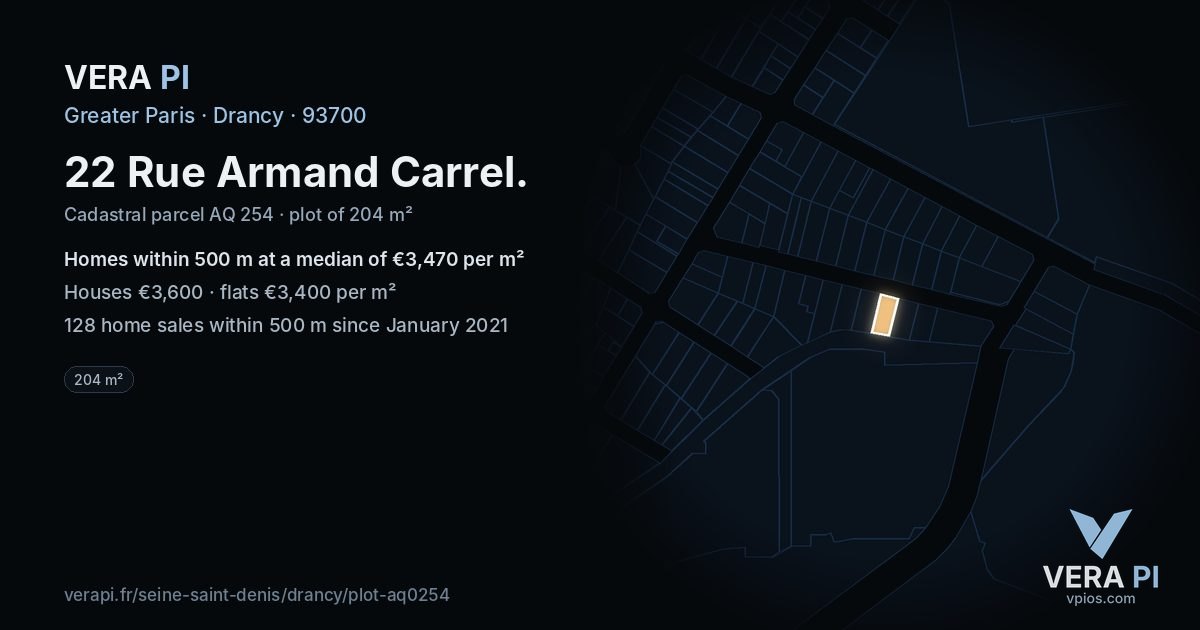 22 Rue Armand Carrel, Drancy at night – the plot lit, the parcels around coloured by the prices near them