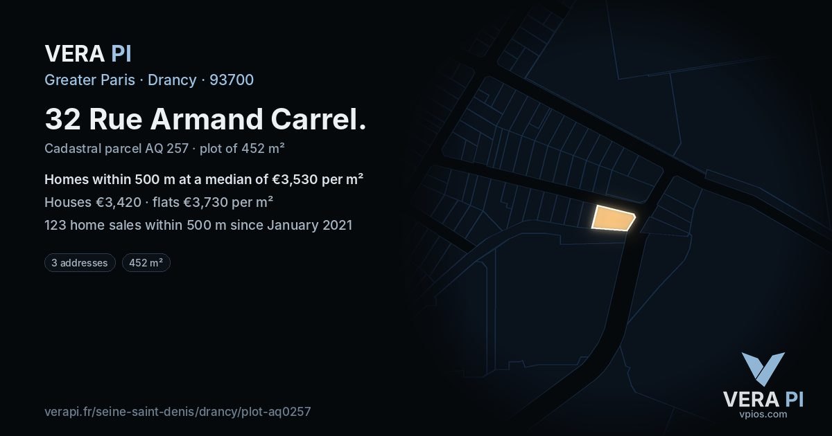 32 Rue Armand Carrel, Drancy at night – the plot lit, the parcels around coloured by the prices near them