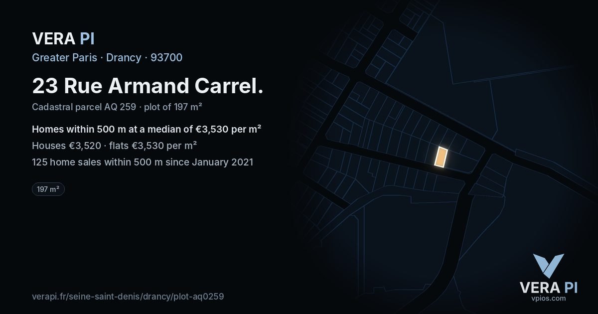 23 Rue Armand Carrel, Drancy at night – the plot lit, the parcels around coloured by the prices near them