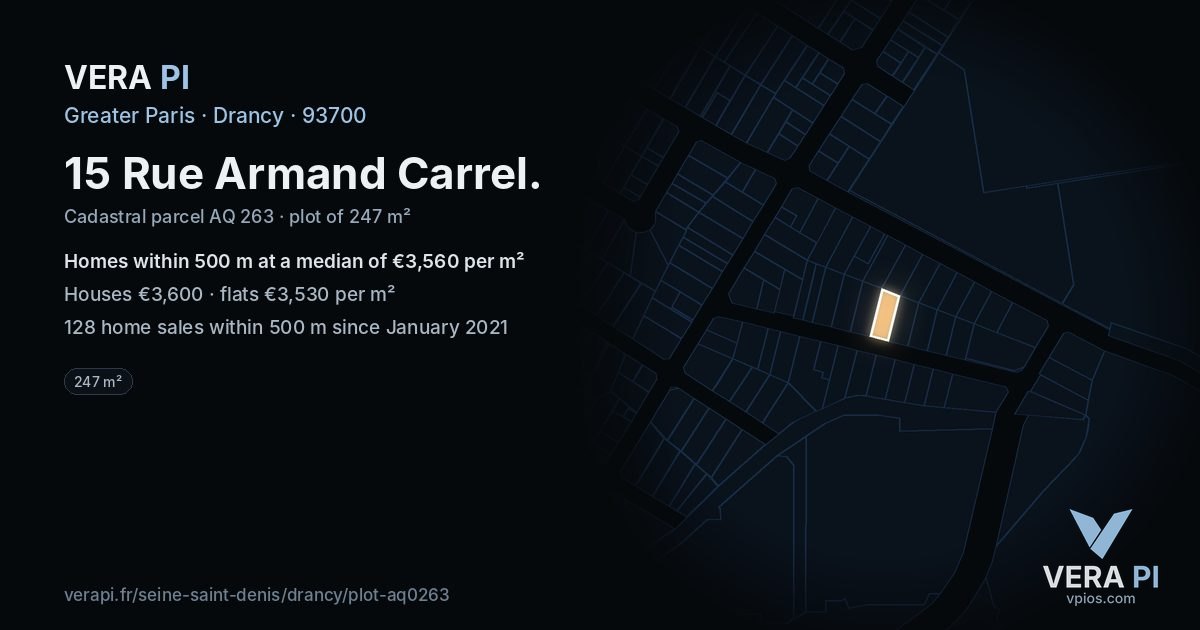 15 Rue Armand Carrel, Drancy at night – the plot lit, the parcels around coloured by the prices near them