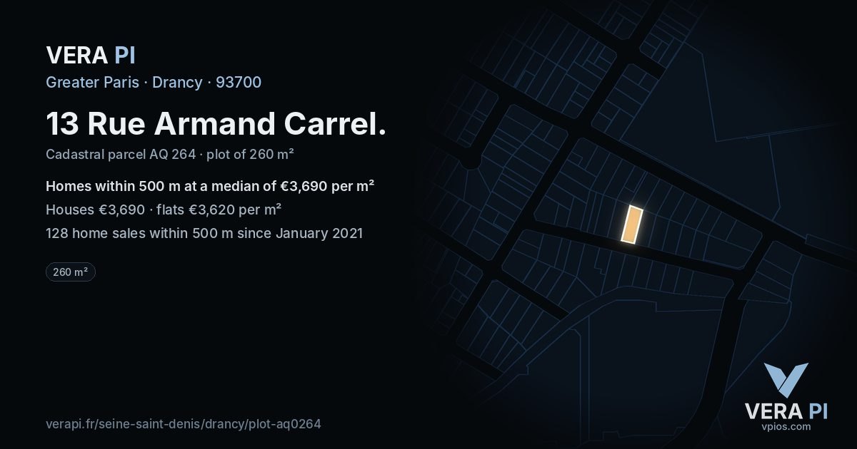 13 Rue Armand Carrel, Drancy at night – the plot lit, the parcels around coloured by the prices near them