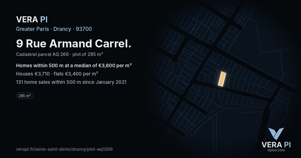 9 Rue Armand Carrel, Drancy at night – the plot lit, the parcels around coloured by the prices near them
