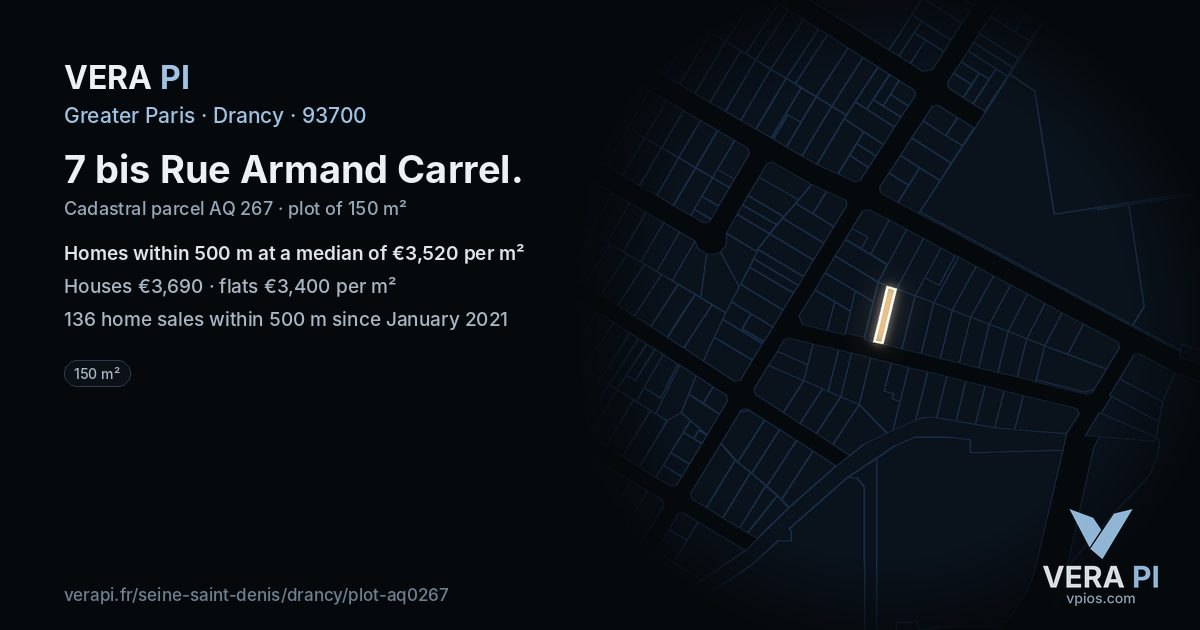 7 bis Rue Armand Carrel, Drancy at night – the plot lit, the parcels around coloured by the prices near them