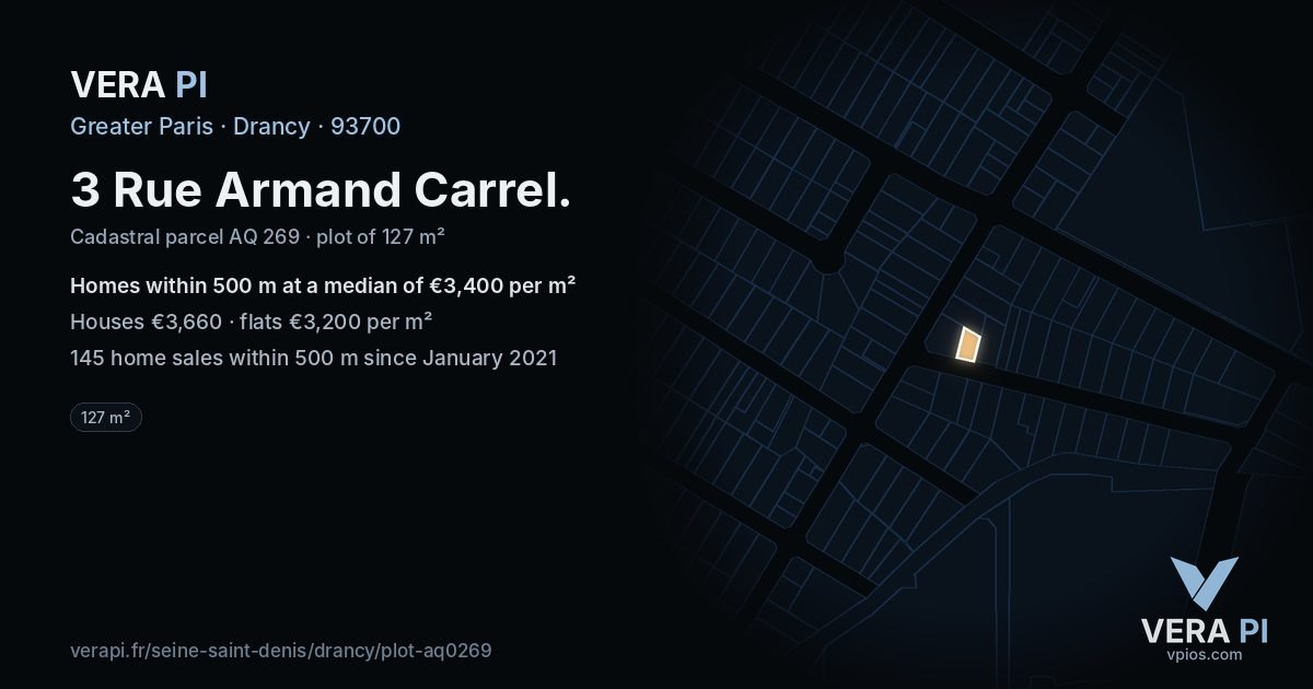 3 Rue Armand Carrel, Drancy at night – the plot lit, the parcels around coloured by the prices near them