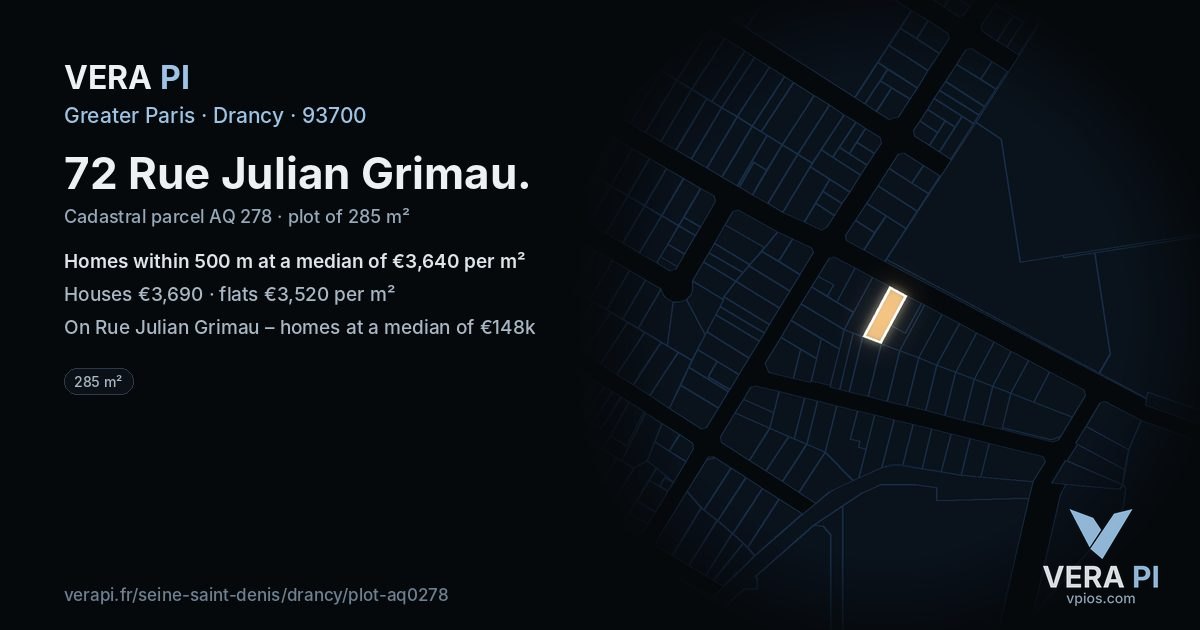 72 Rue Julian Grimau, Drancy at night – the plot lit, the parcels around coloured by the prices near them