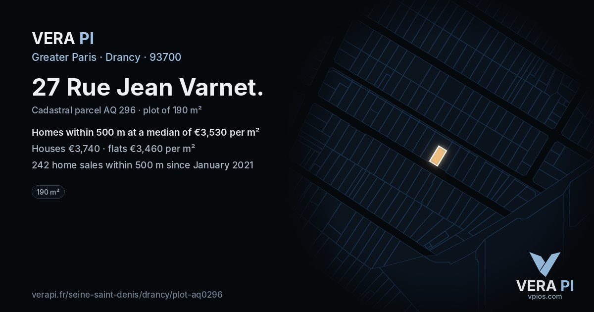 27 Rue Jean Varnet, Drancy at night – the plot lit, the parcels around coloured by the prices near them
