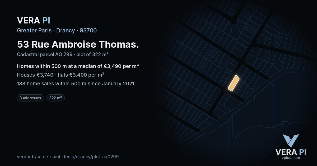 53 Rue Ambroise Thomas, Drancy at night – the plot lit, the parcels around coloured by the prices near them