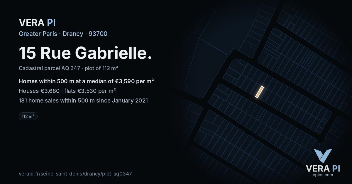 15 Rue Gabrielle, Drancy at night – the plot lit, the parcels around coloured by the prices near them