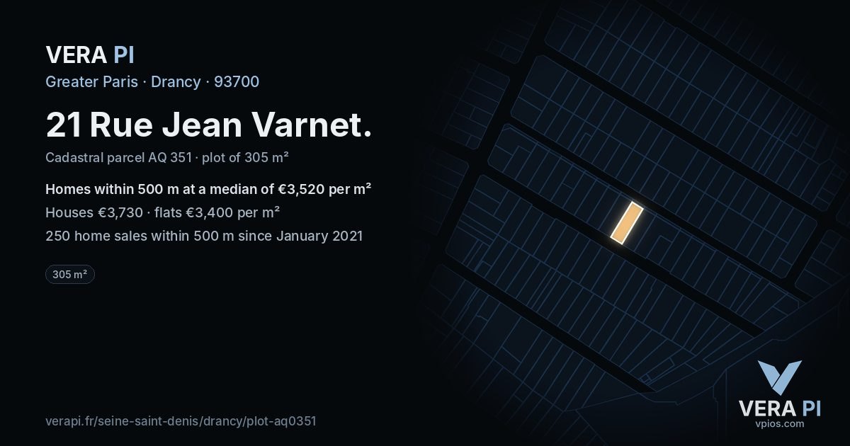 21 Rue Jean Varnet, Drancy at night – the plot lit, the parcels around coloured by the prices near them