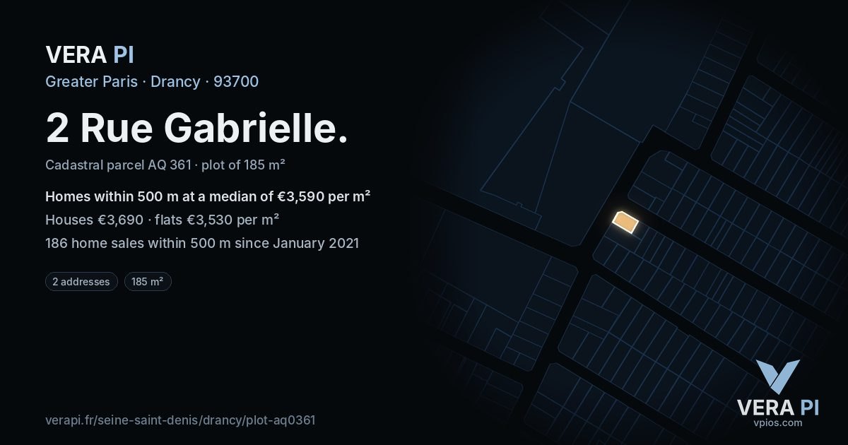 2 Rue Gabrielle, Drancy at night – the plot lit, the parcels around coloured by the prices near them