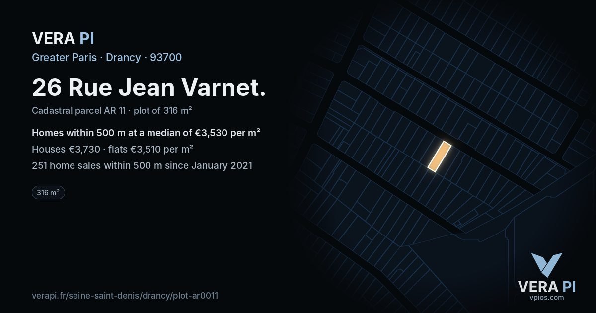 26 Rue Jean Varnet, Drancy at night – the plot lit, the parcels around coloured by the prices near them