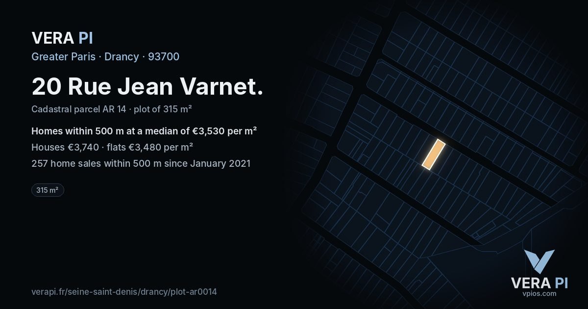 20 Rue Jean Varnet, Drancy at night – the plot lit, the parcels around coloured by the prices near them