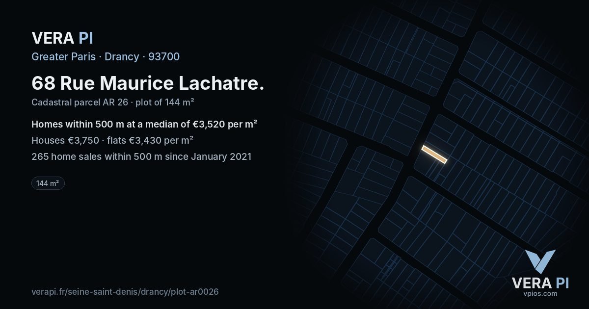 68 Rue Maurice Lachatre, Drancy at night – the plot lit, the parcels around coloured by the prices near them