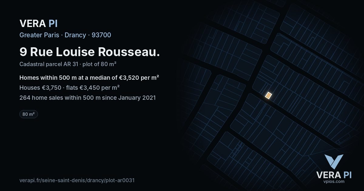 9 Rue Louise Rousseau, Drancy at night – the plot lit, the parcels around coloured by the prices near them