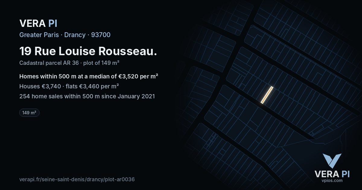 19 Rue Louise Rousseau, Drancy at night – the plot lit, the parcels around coloured by the prices near them
