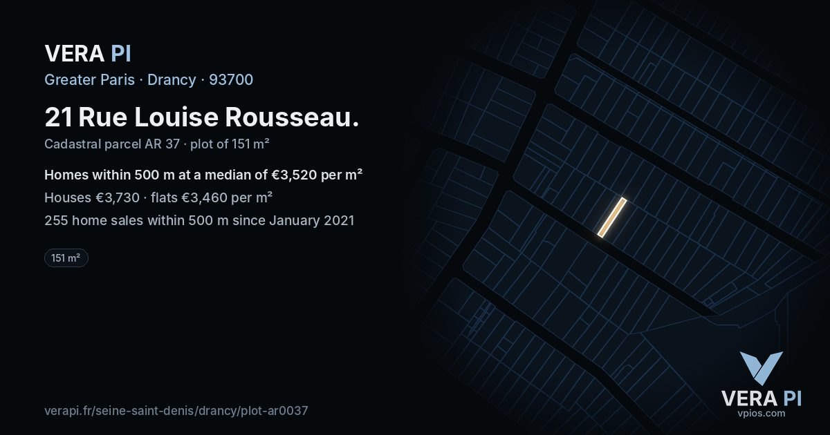 21 Rue Louise Rousseau, Drancy at night – the plot lit, the parcels around coloured by the prices near them