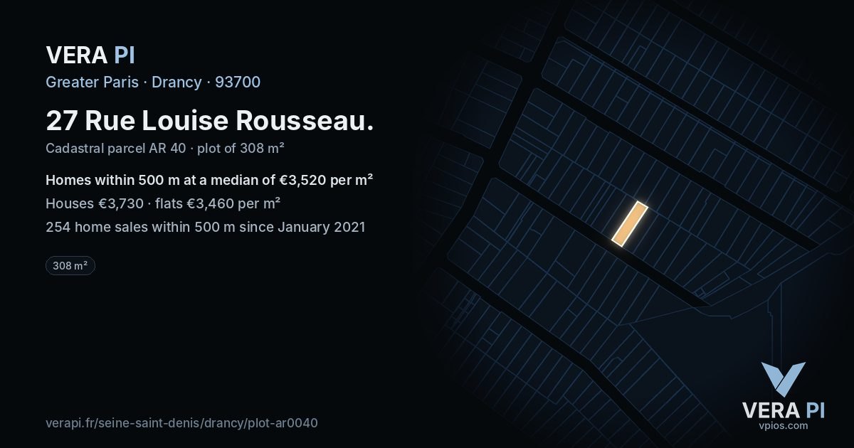 27 Rue Louise Rousseau, Drancy at night – the plot lit, the parcels around coloured by the prices near them