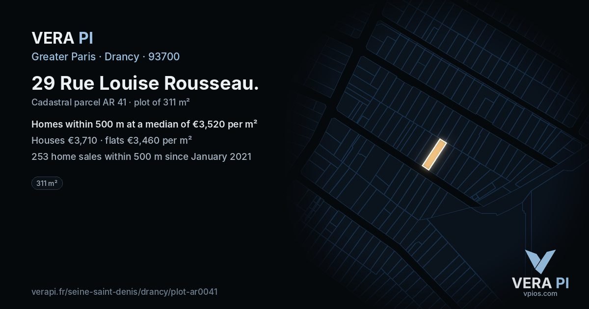 29 Rue Louise Rousseau, Drancy at night – the plot lit, the parcels around coloured by the prices near them
