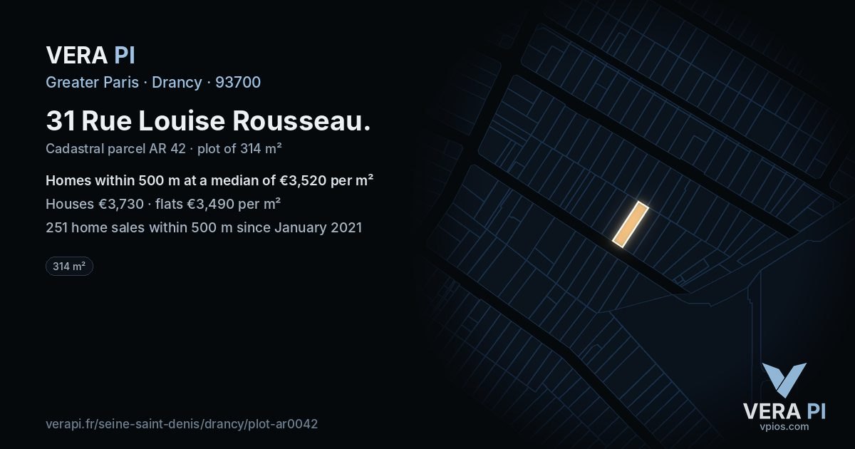 31 Rue Louise Rousseau, Drancy at night – the plot lit, the parcels around coloured by the prices near them