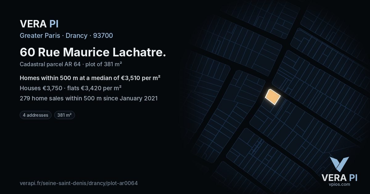 60 Rue Maurice Lachatre, Drancy at night – the plot lit, the parcels around coloured by the prices near them