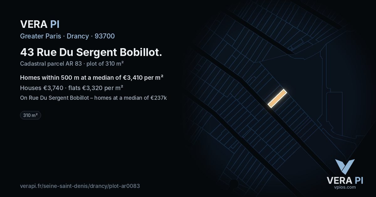 43 Rue Du Sergent Bobillot, Drancy at night – the plot lit, the parcels around coloured by the prices near them