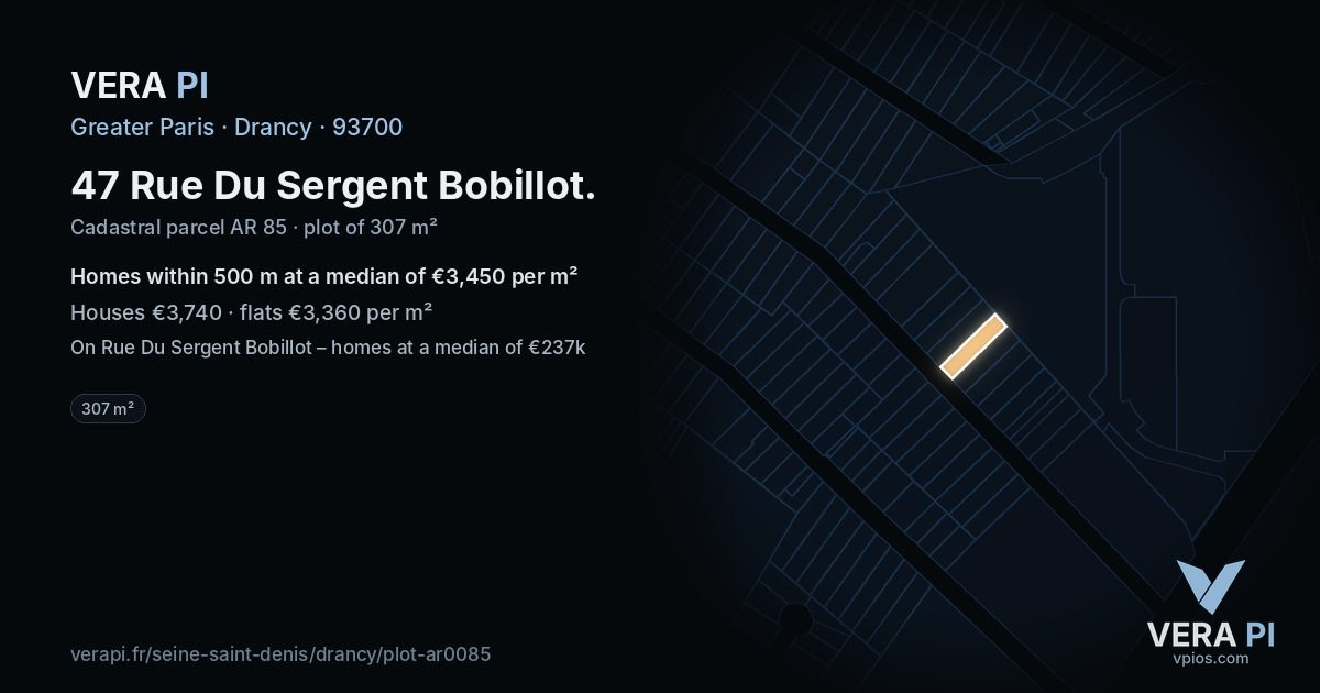 47 Rue Du Sergent Bobillot, Drancy at night – the plot lit, the parcels around coloured by the prices near them