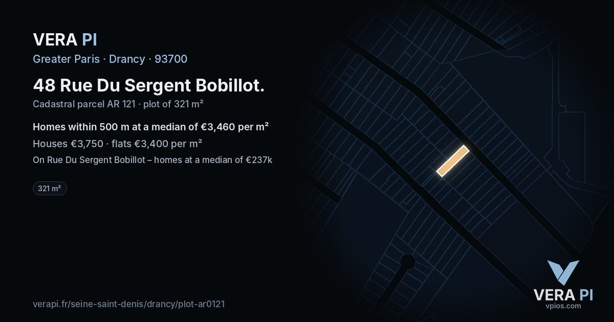 48 Rue Du Sergent Bobillot, Drancy at night – the plot lit, the parcels around coloured by the prices near them