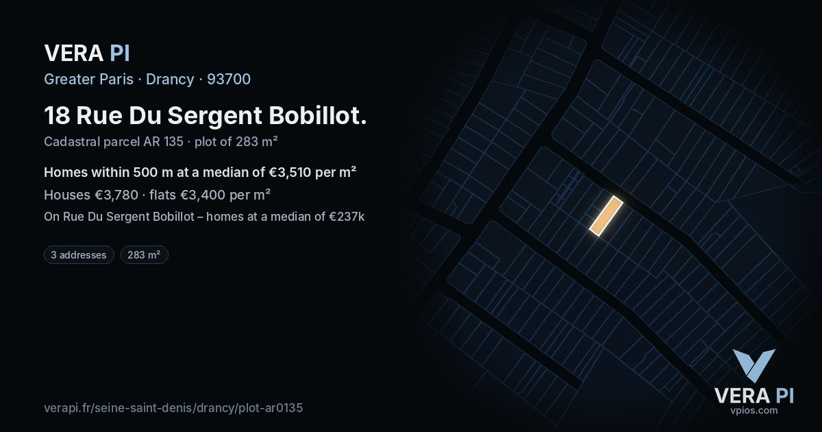18 Rue Du Sergent Bobillot, Drancy at night – the plot lit, the parcels around coloured by the prices near them