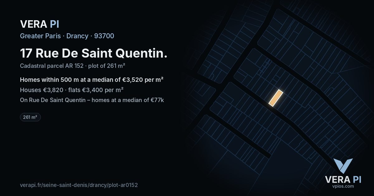 17 Rue De Saint Quentin, Drancy at night – the plot lit, the parcels around coloured by the prices near them