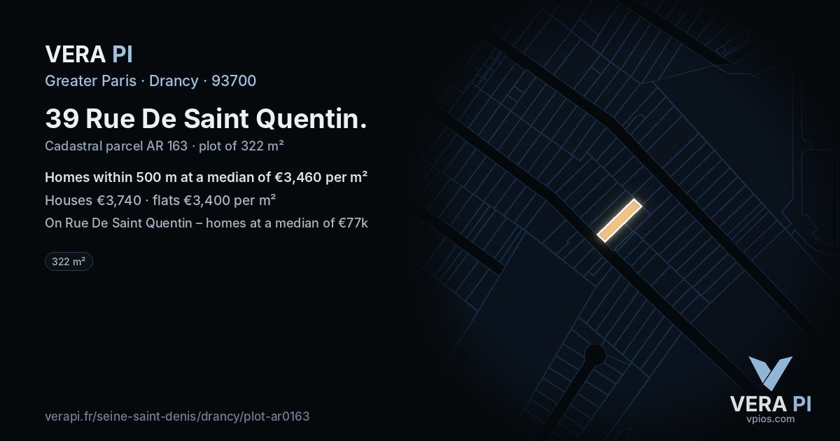 39 Rue De Saint Quentin, Drancy at night – the plot lit, the parcels around coloured by the prices near them