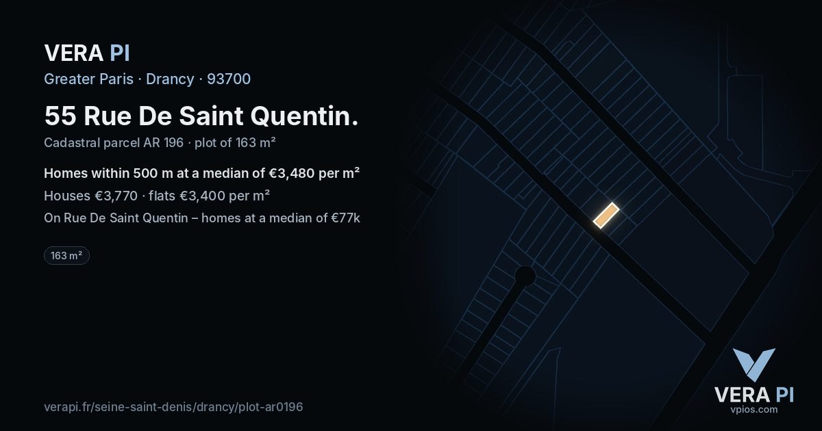 55 Rue De Saint Quentin, Drancy at night – the plot lit, the parcels around coloured by the prices near them