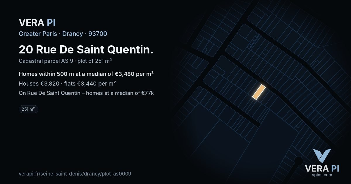20 Rue De Saint Quentin, Drancy at night – the plot lit, the parcels around coloured by the prices near them