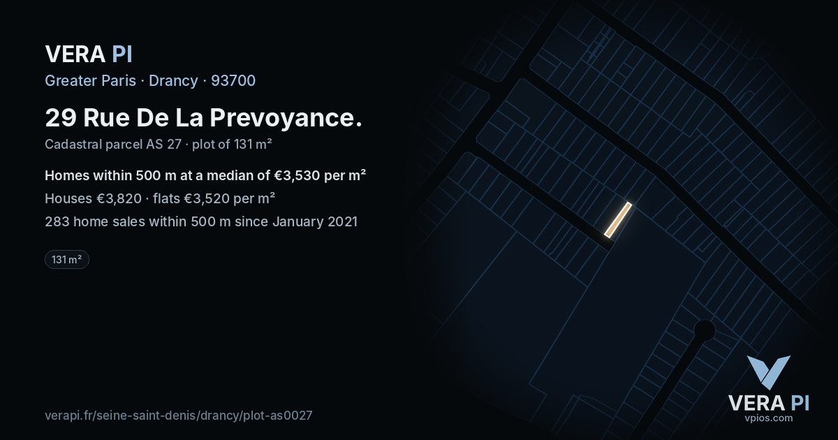 29 Rue De La Prevoyance, Drancy at night – the plot lit, the parcels around coloured by the prices near them