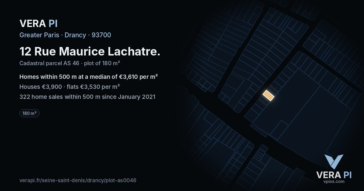 12 Rue Maurice Lachatre, Drancy at night – the plot lit, the parcels around coloured by the prices near them
