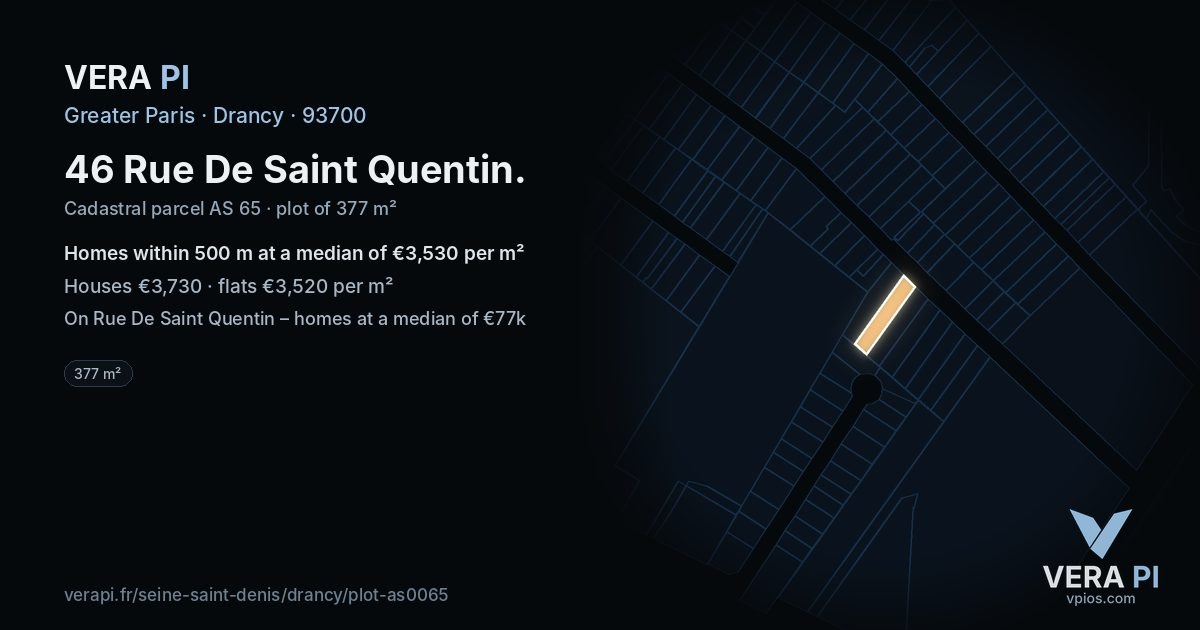 46 Rue De Saint Quentin, Drancy at night – the plot lit, the parcels around coloured by the prices near them