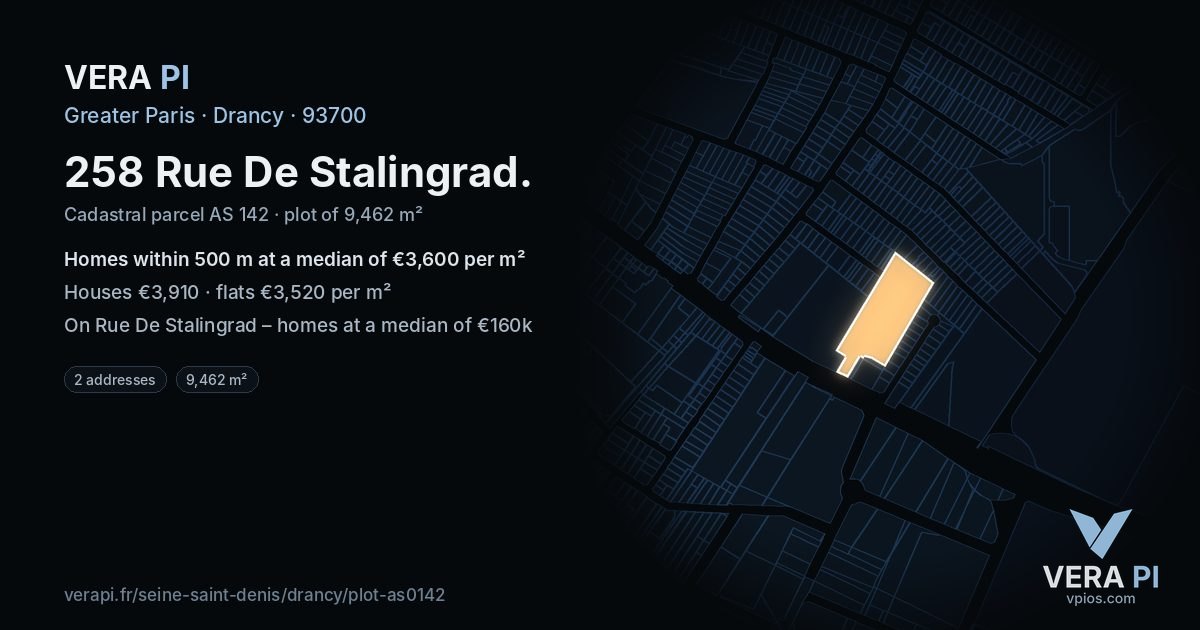 258 Rue De Stalingrad, Drancy at night – the plot lit, the parcels around coloured by the prices near them
