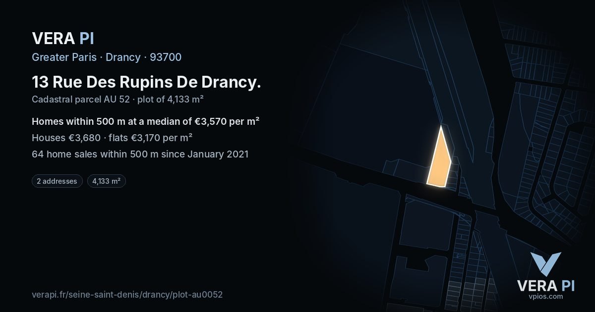 13 Rue Des Rupins De Drancy, Drancy at night – the plot lit, the parcels around coloured by the prices near them