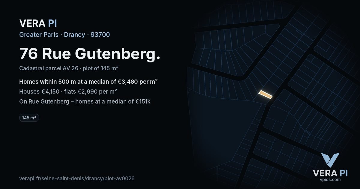 76 Rue Gutenberg, Drancy at night – the plot lit, the parcels around coloured by the prices near them