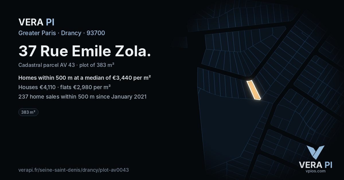 37 Rue Emile Zola, Drancy at night – the plot lit, the parcels around coloured by the prices near them