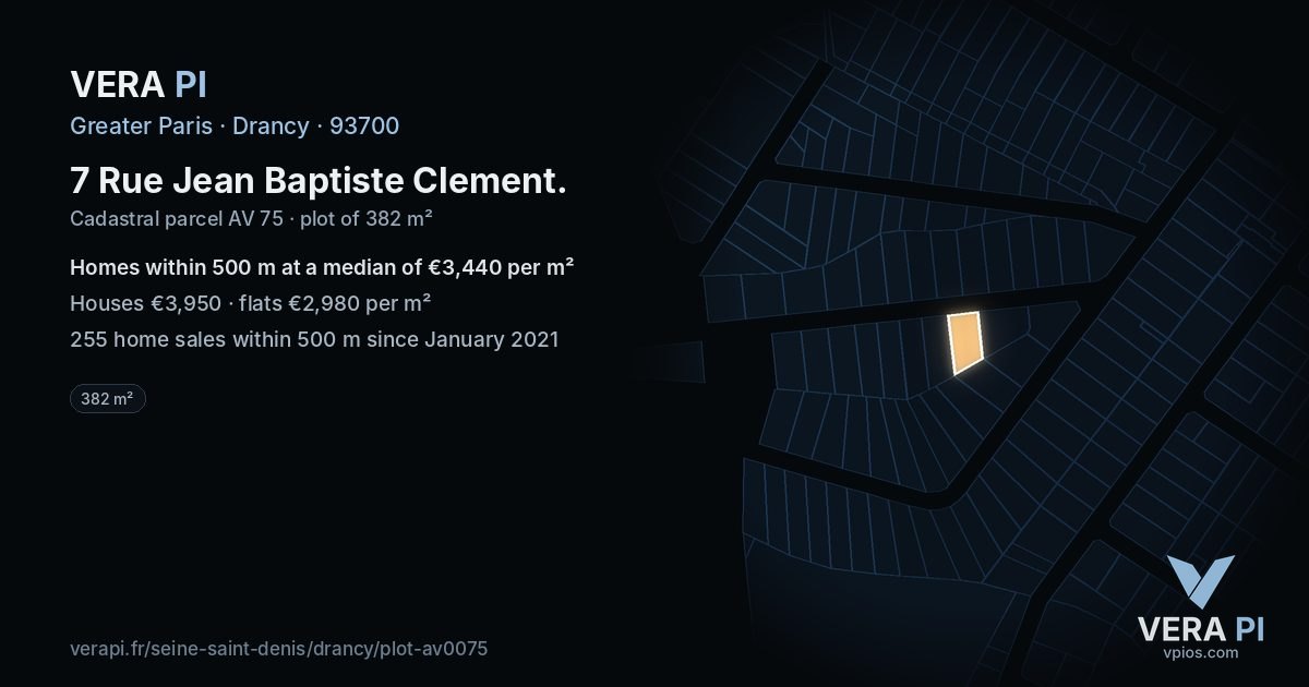 7 Rue Jean Baptiste Clement, Drancy at night – the plot lit, the parcels around coloured by the prices near them